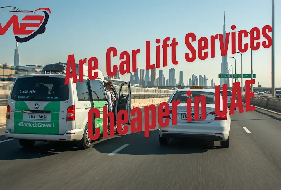 Are Car Lift Services Cheaper in UAE